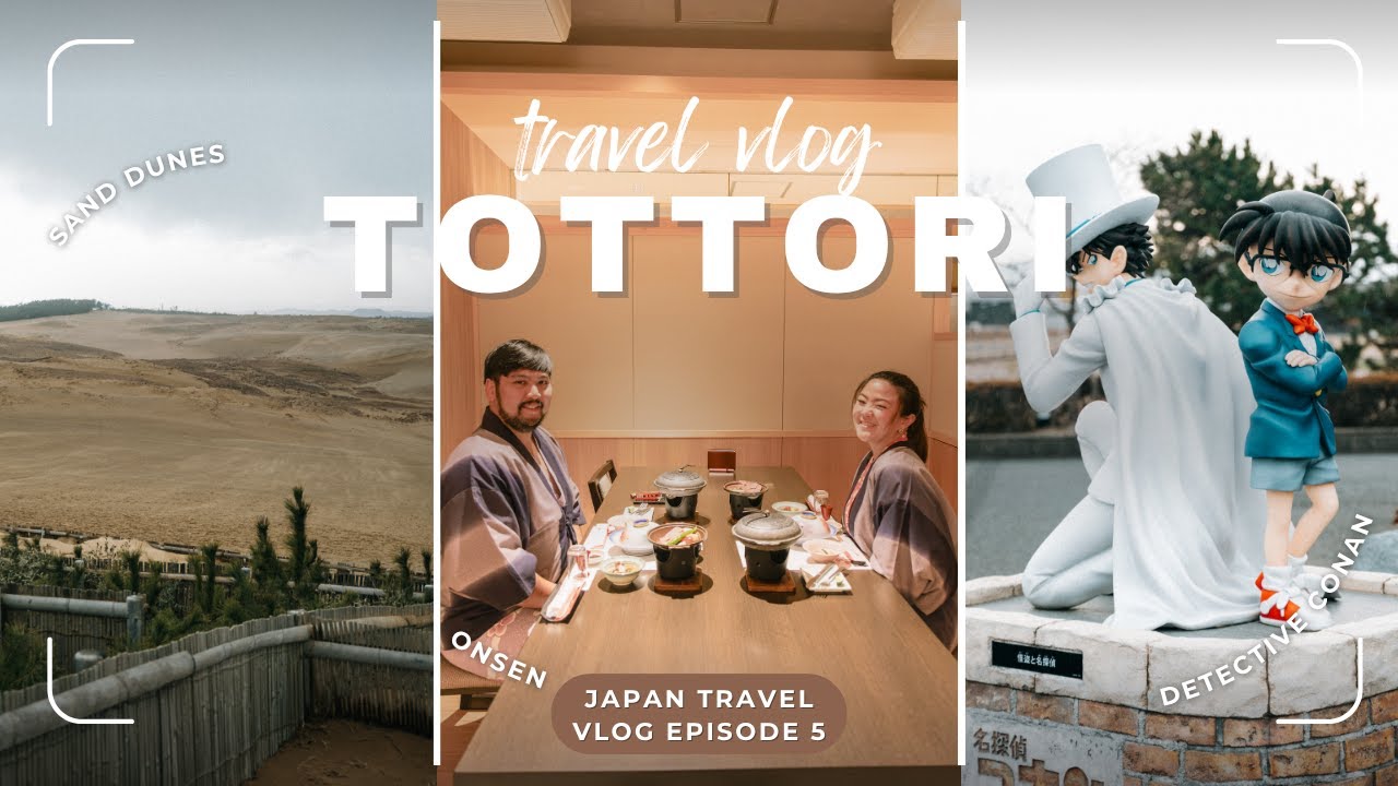 เที่ยว Tottori ดูเนินทรายแวะเมืองโคนันและแช่น้ำพุร้อนที่ Misasa Onsen | Japan Vlog Ep.5 | Paigubbabe