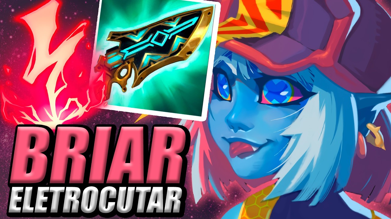 [BRIAR JUNGLE] - ELETROCUTAR COM PISTOLA LAMINAR É UMA DAS BUILDS JÁ FEITAS - League of Legends