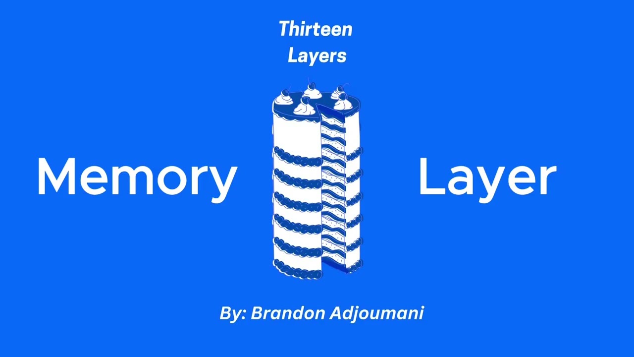 04 Memory Layer  Brandon Adjoumani