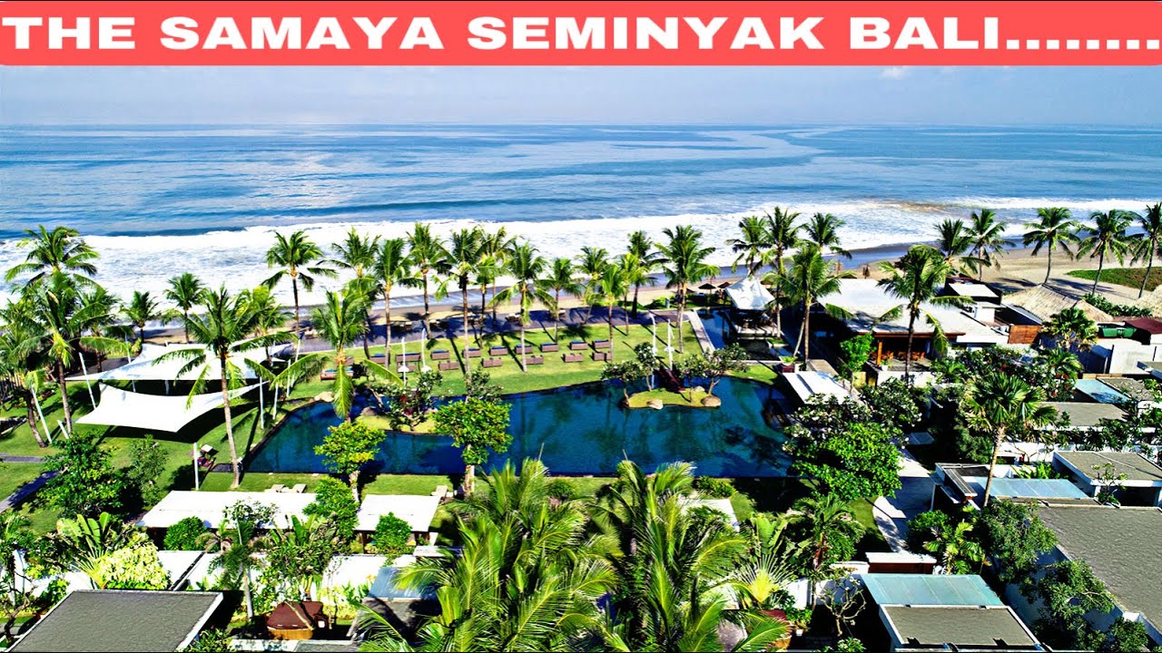 Luxury Beachfront Villa in Seminyak || The Samaya Seminyak  Bali
