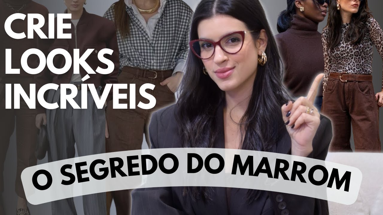 COMO USAR E COMBINAR O MARROM?