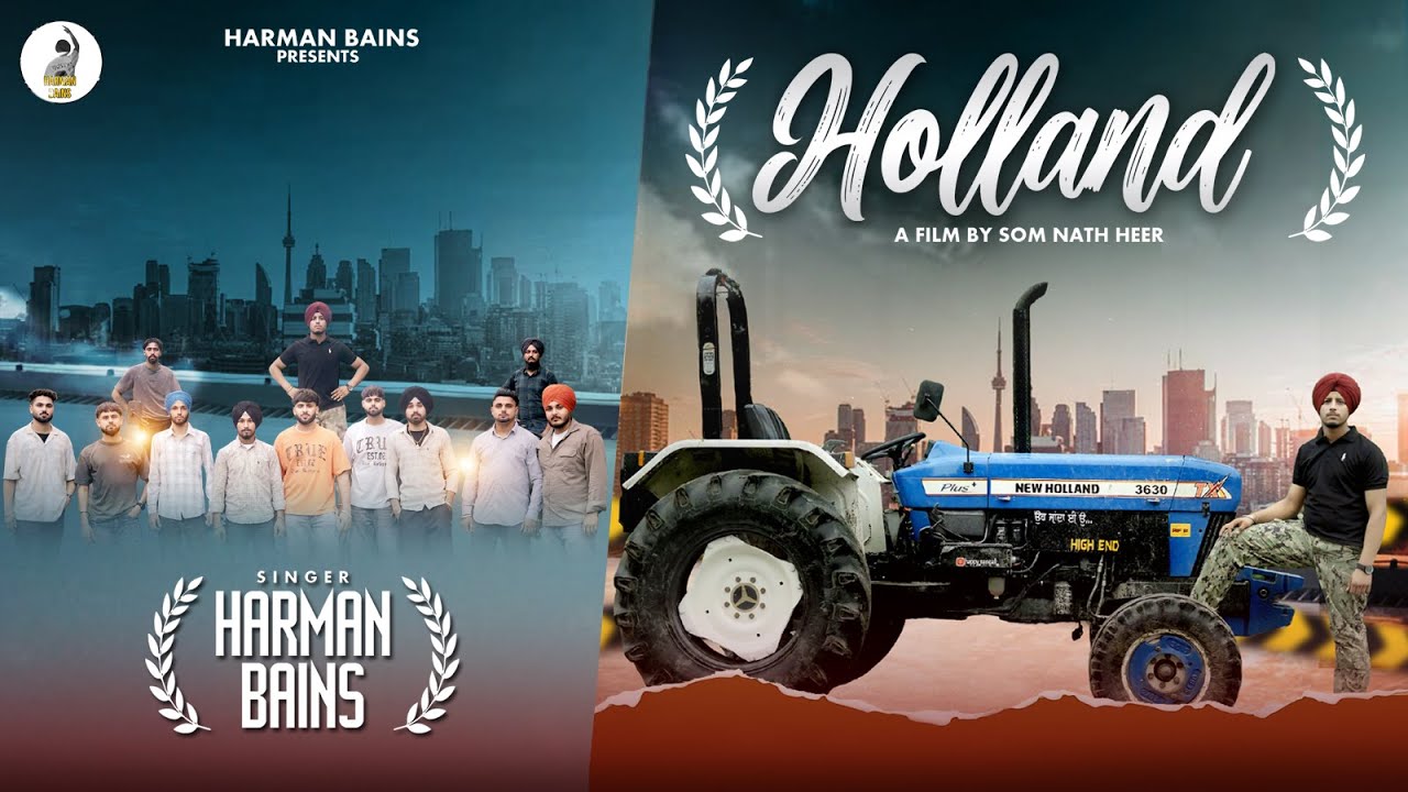 HOLLAND / Harman Bains / Latest Punjabi Song 2025/New Punjabi Song