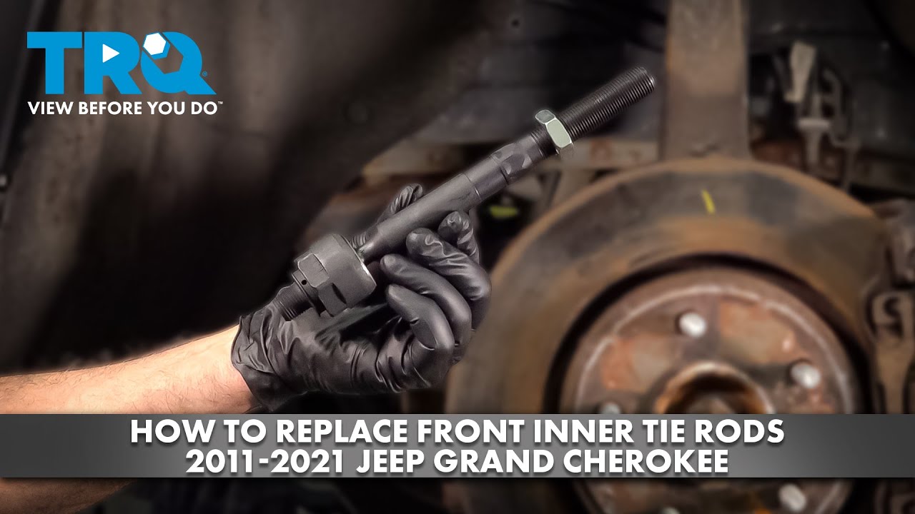 Как заменить передние внутренние рулевые тяги на Jeep Grand Cherokee 2011-2021