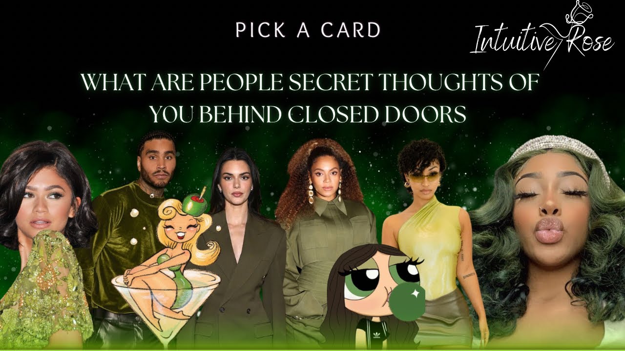 WHAT ARE PEOPLE SECRET THOUGHTS OF YOU BEHIND CLOSED DOORS **Pick A Card** 🚪🙈😮‍💨🤎💍🤠🙀🐻🌞🌹✨