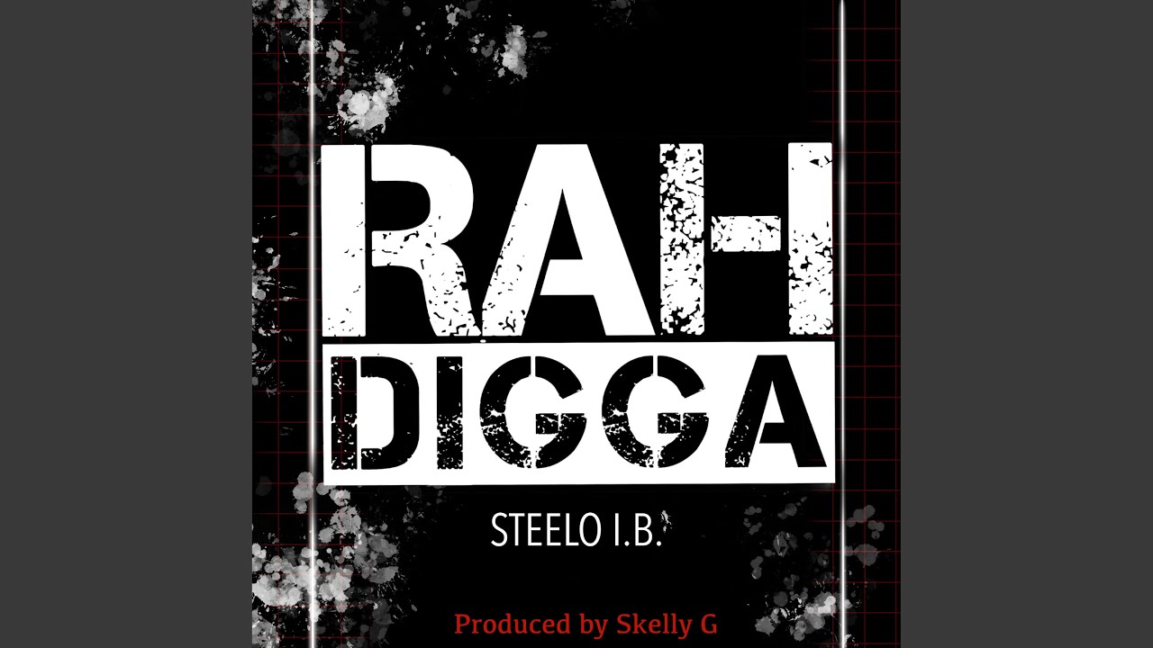 RAH DIGGA