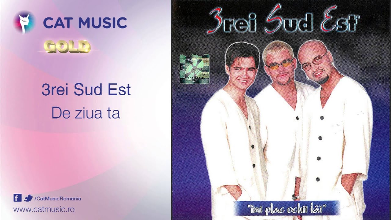 3rei Sud Est - De ziua ta
