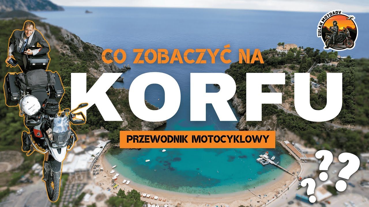 Korfu motocyklem - Co warto zobaczyć? Przewodnik motocyklowy | Zulak MotoAdv