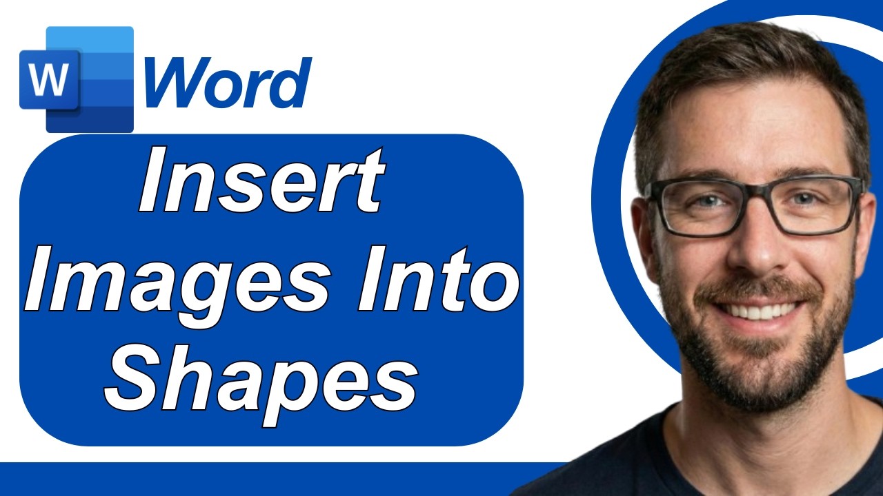 How To Insert Images Into Shapes In Microsoft Word [2026 Guide]