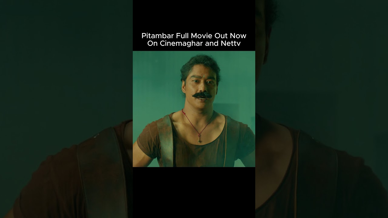 Pitambar Full Movie Out Now only on cinemaghar and nettv #pradeepkhadka #saugatmalla #nepalimovie