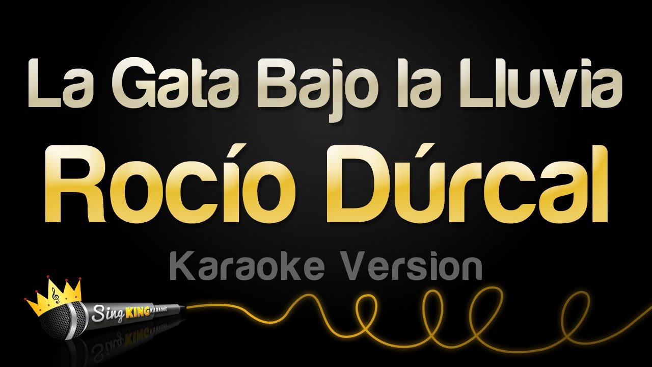 Rocío Dúrcal - La Gata Bajo la Lluvia (Karaoke Version)