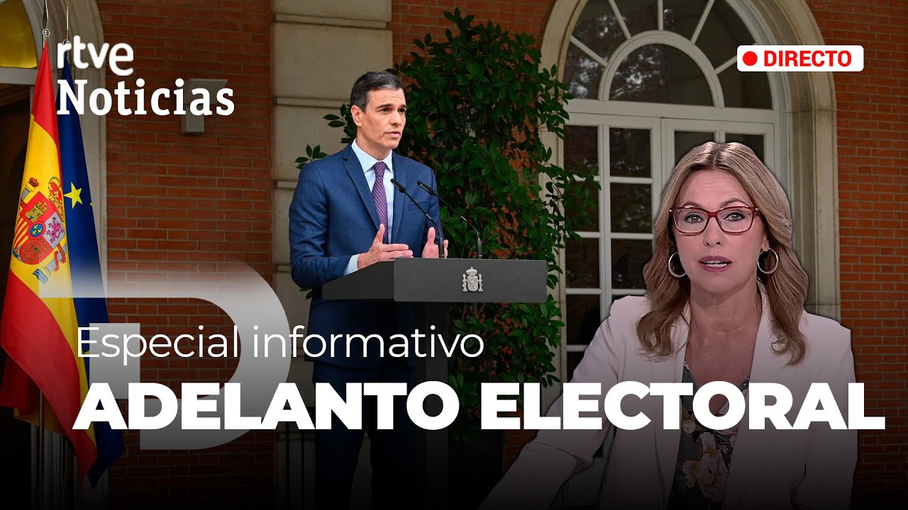 ADELANTO ELECTORAL-ESPECIAL INFORMATIVO:  SÁNCHEZ convoca el 23 de JULIO las GENERALES | RTVE