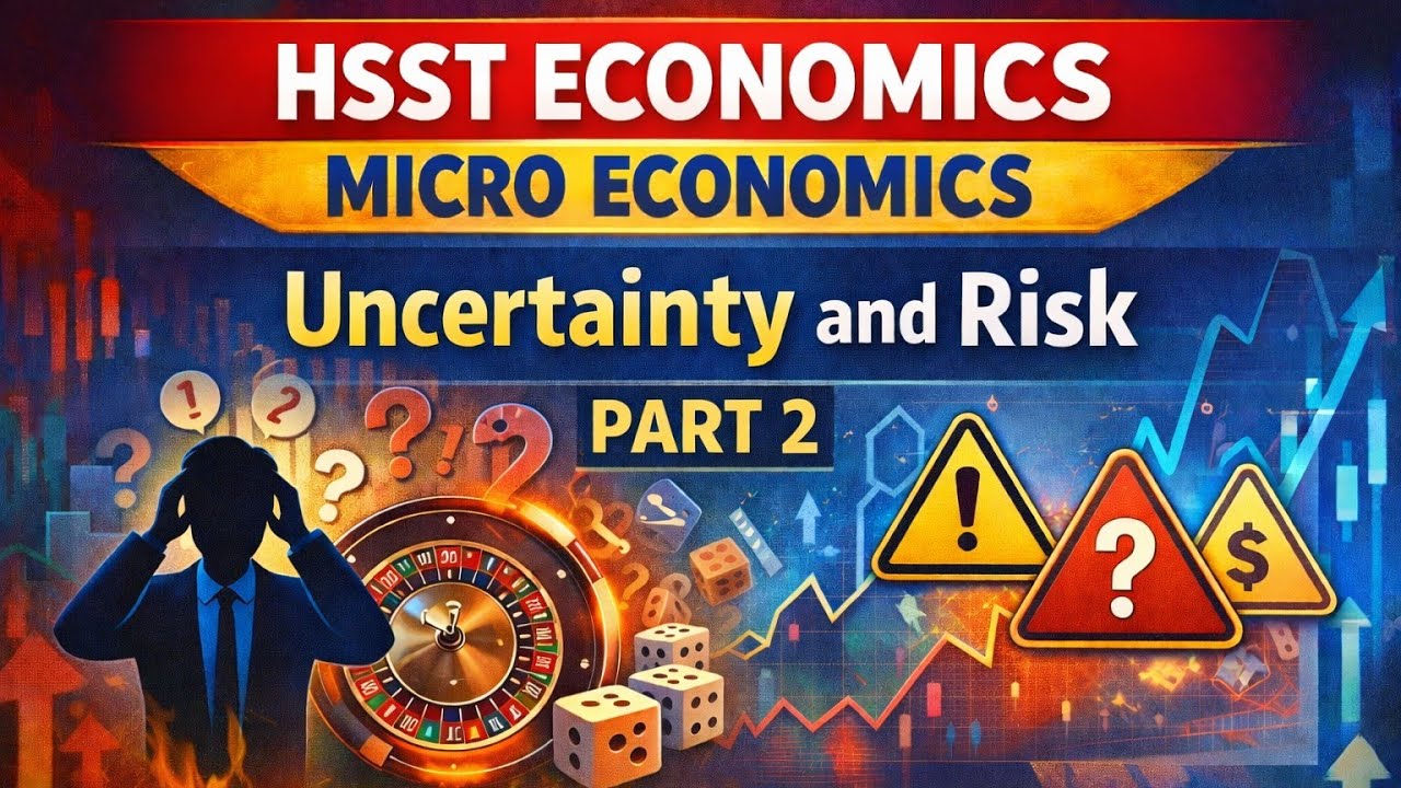 Risk and Uncertainty Part 2