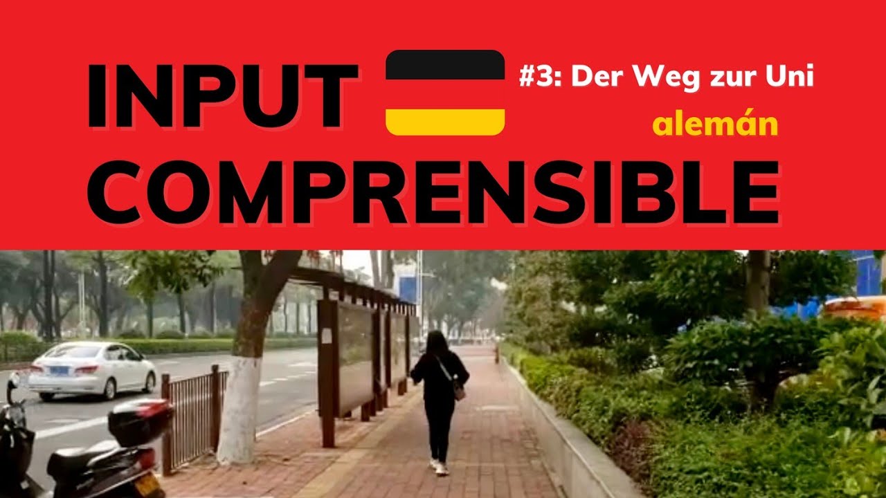 ALEM&Aacute;N COMPRENSIBLE en camino: INPUT COMPRENSIBLE #3 | &iexcl;Seguro me entender&aacute;s hablando en alem&aacute;n! 💡