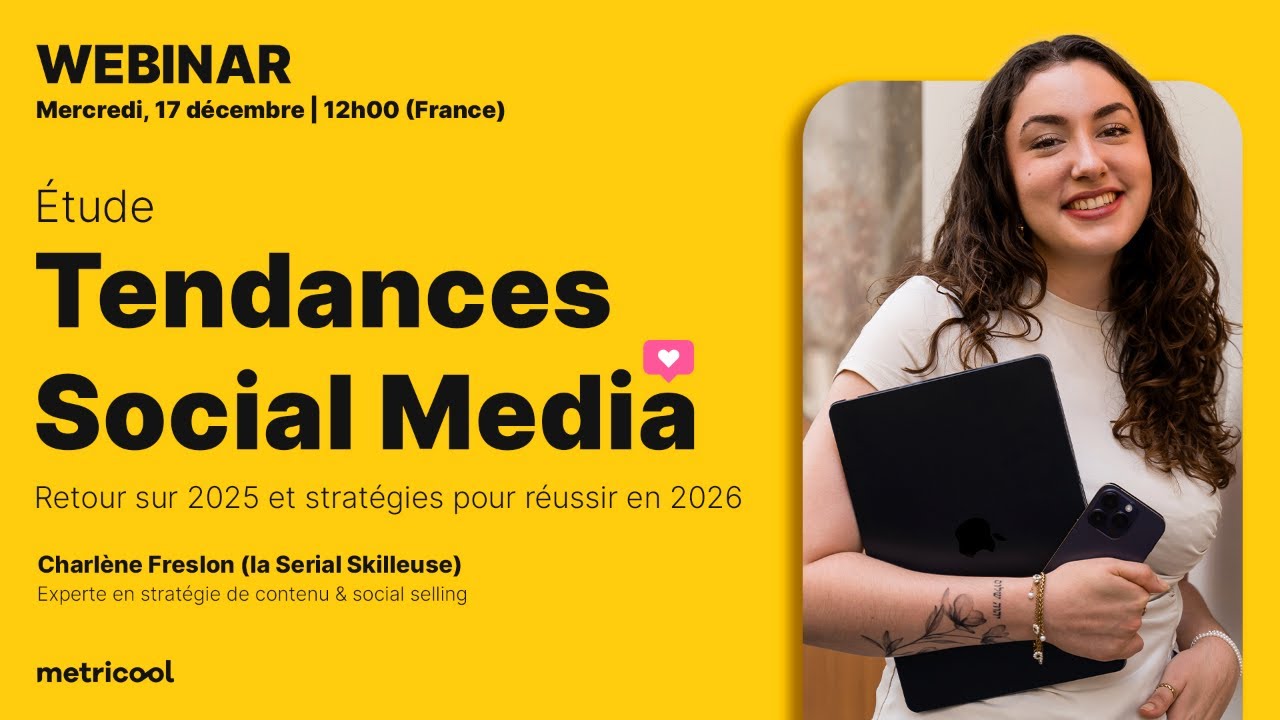 [WEBINAR] Étude Tendances Social Media : Retour sur 2025 et stratégies pour réussir en 2026