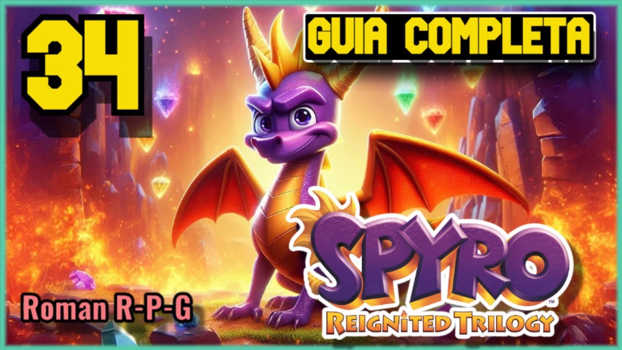 Guia Spyro 3 Reignited Trilogy | 100% | Ronda De Superbonificacion