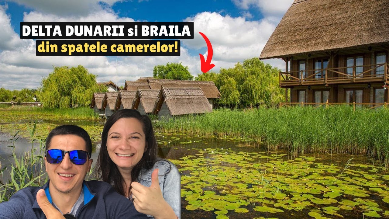 DELTA DUNARII - asa cum nu ai mai vazut-o! DESTINATIA ANULUI 2021, Delta Dunarii si Braila