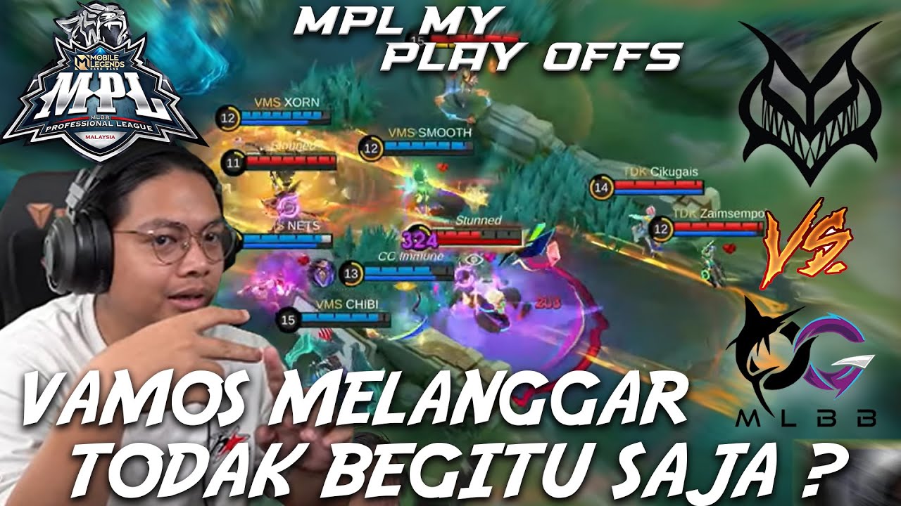 VAMOS VS TODAK MATCH 1 PLAYOFF MPL MY S14 !
