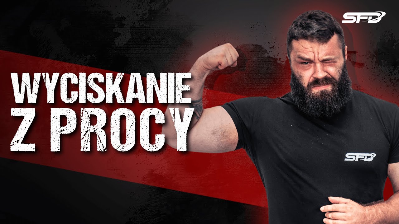 Wyciskanie z PROCY - Trójboiści - SFD