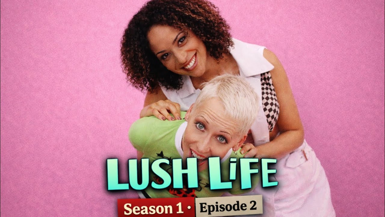 Lush Life - s01e02