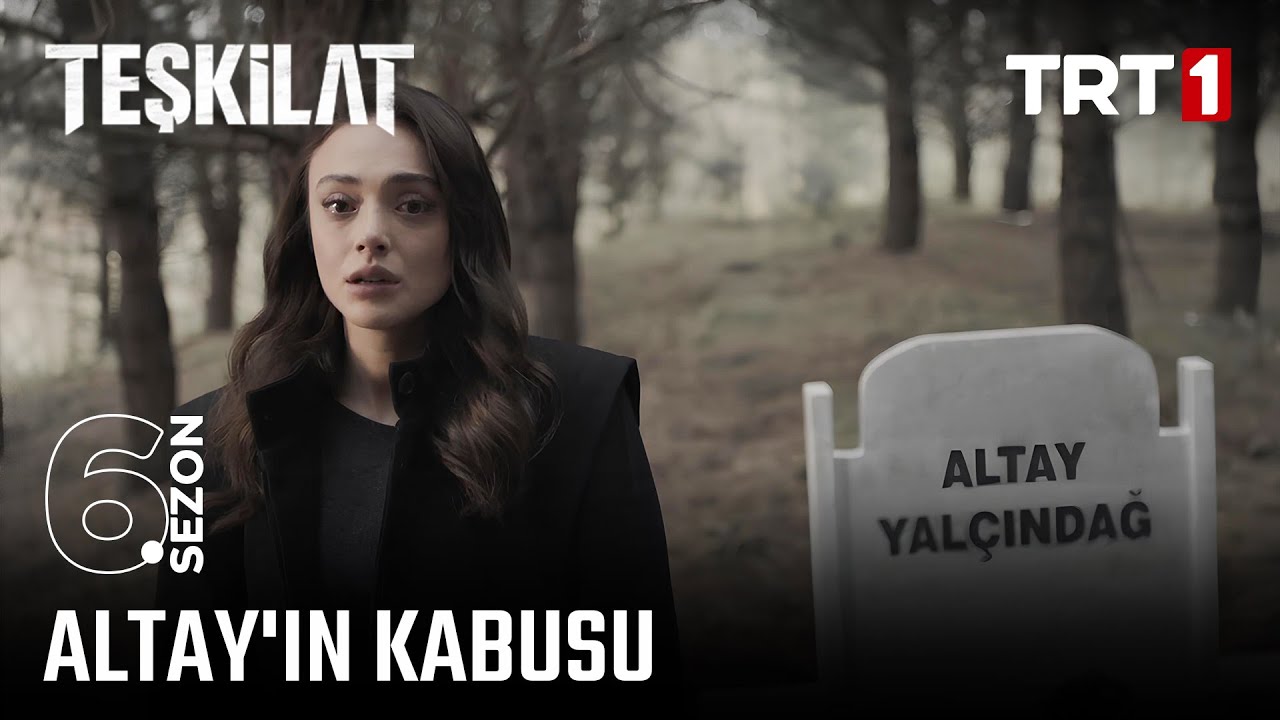 Hilal, Altay'ın mezarı başında... | #Teşkilat 166. Bölüm