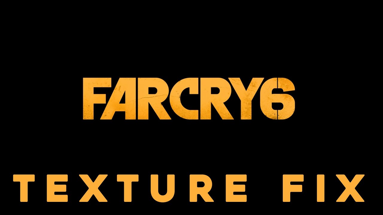How to fix HD textures in Far Cry 6 with Nvidia Graphics Card