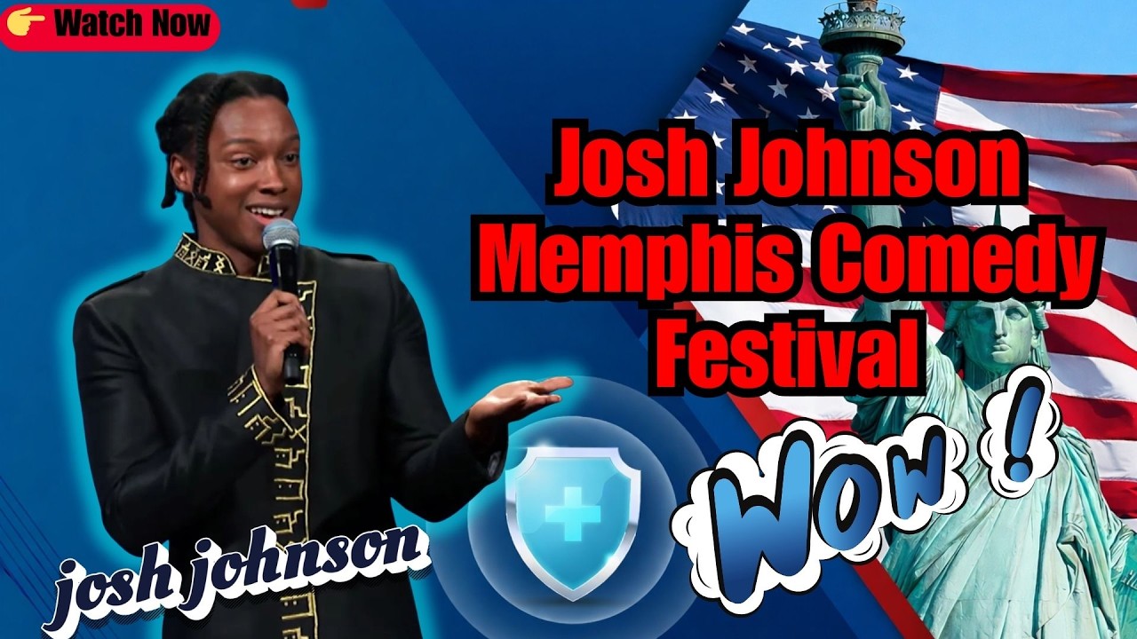 JOSH JOHNSON COMEDY STAND UP | Josh Johnson Memphis Comedy Festival