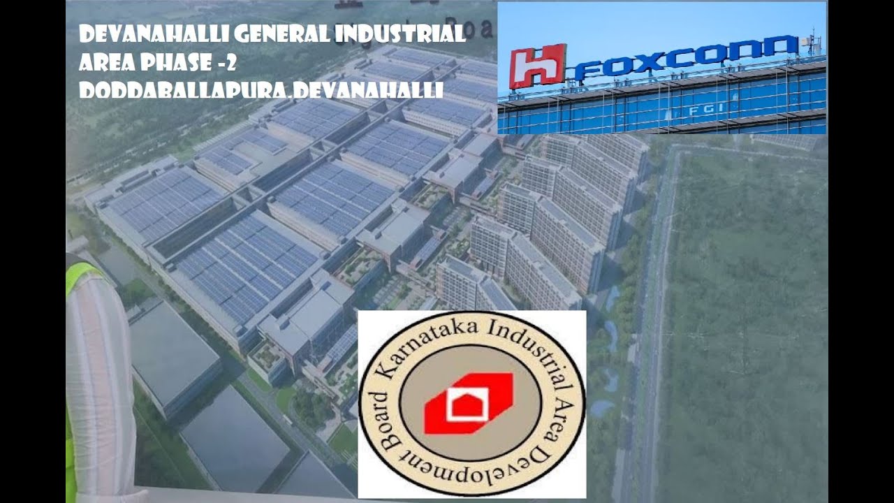 Devanahalli General Industrial Area Phase -2 || Doddaballapura || Foxconn || Project Elephant
