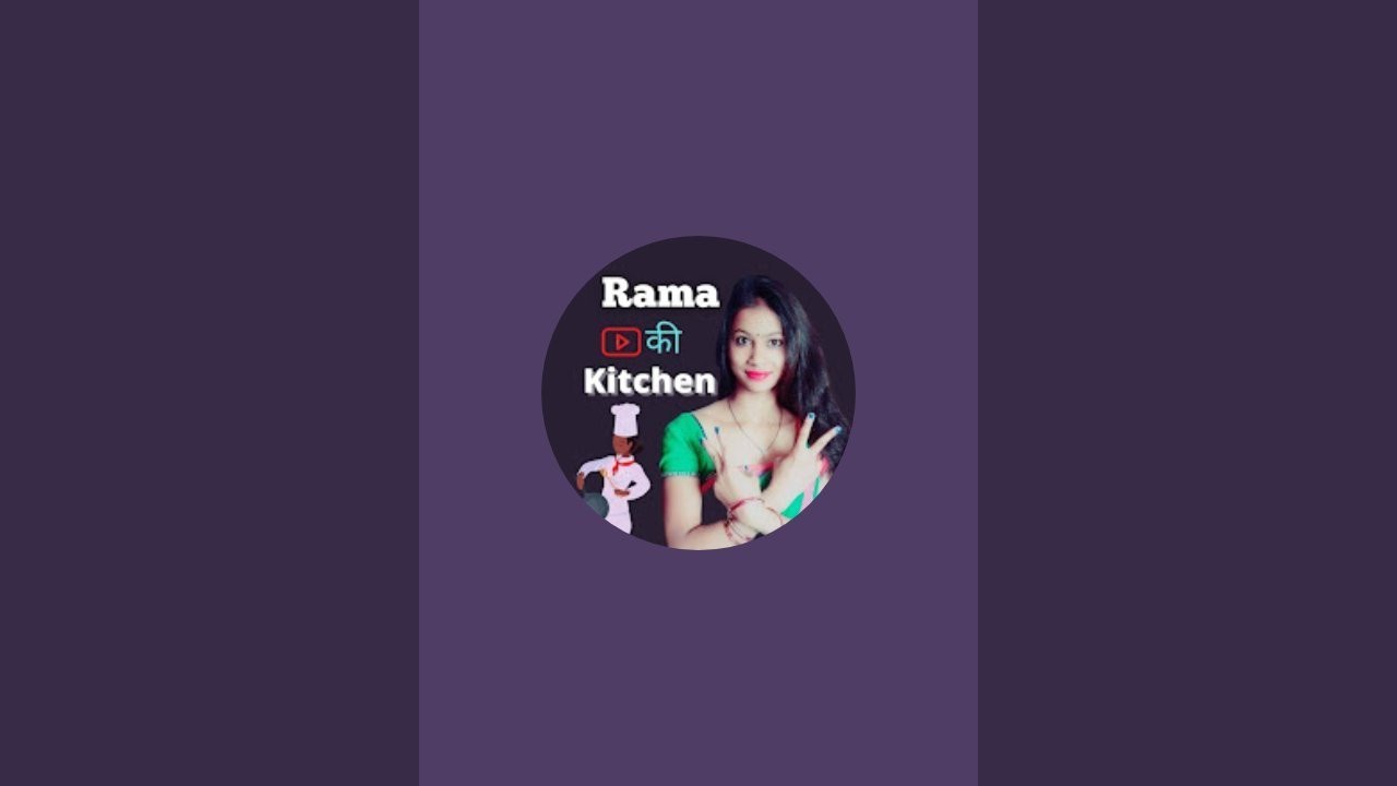 Rama की Kitchen is live
