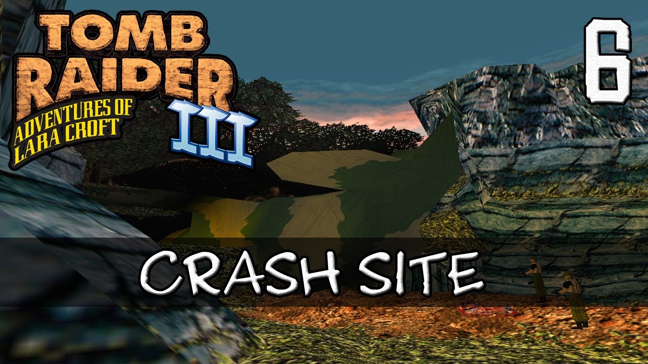 Прохождение Tomb Raider 3 | 6 — Место крушения