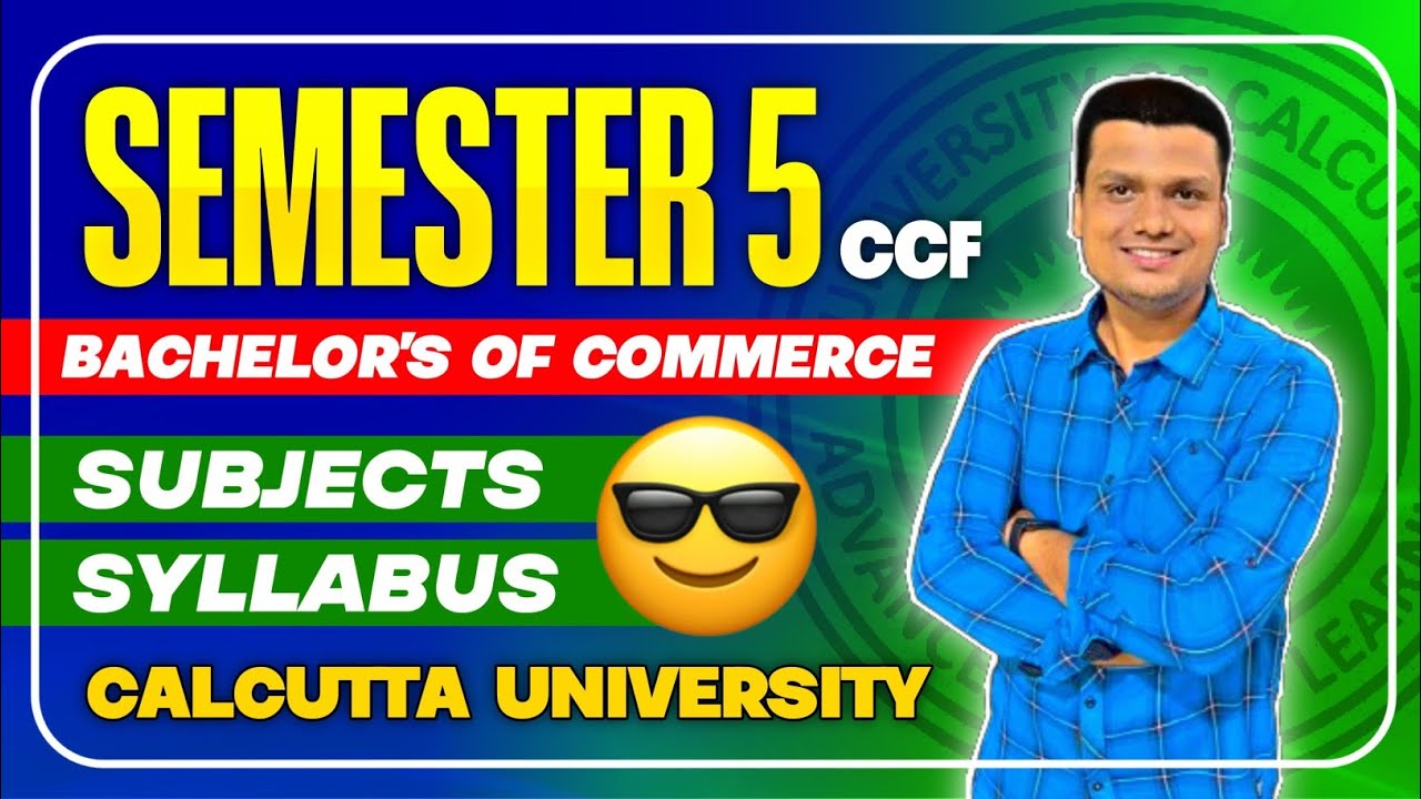 Semester -5 Ccf | Subjects | Syllabus | Calcutta University 