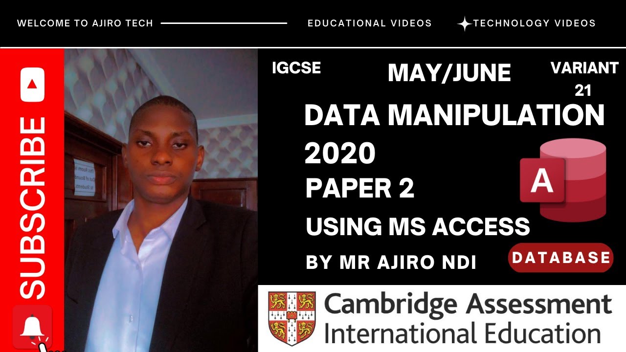 IGCSE ICT (0417/0983) Paper 2 Data Manipulation (Database) May June 2020 Variant 21