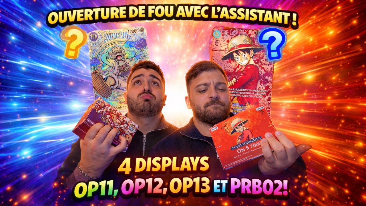 Ouverture OP13/12/11 & PRB-02 FR avec l'assistant !! One Piece Card Game