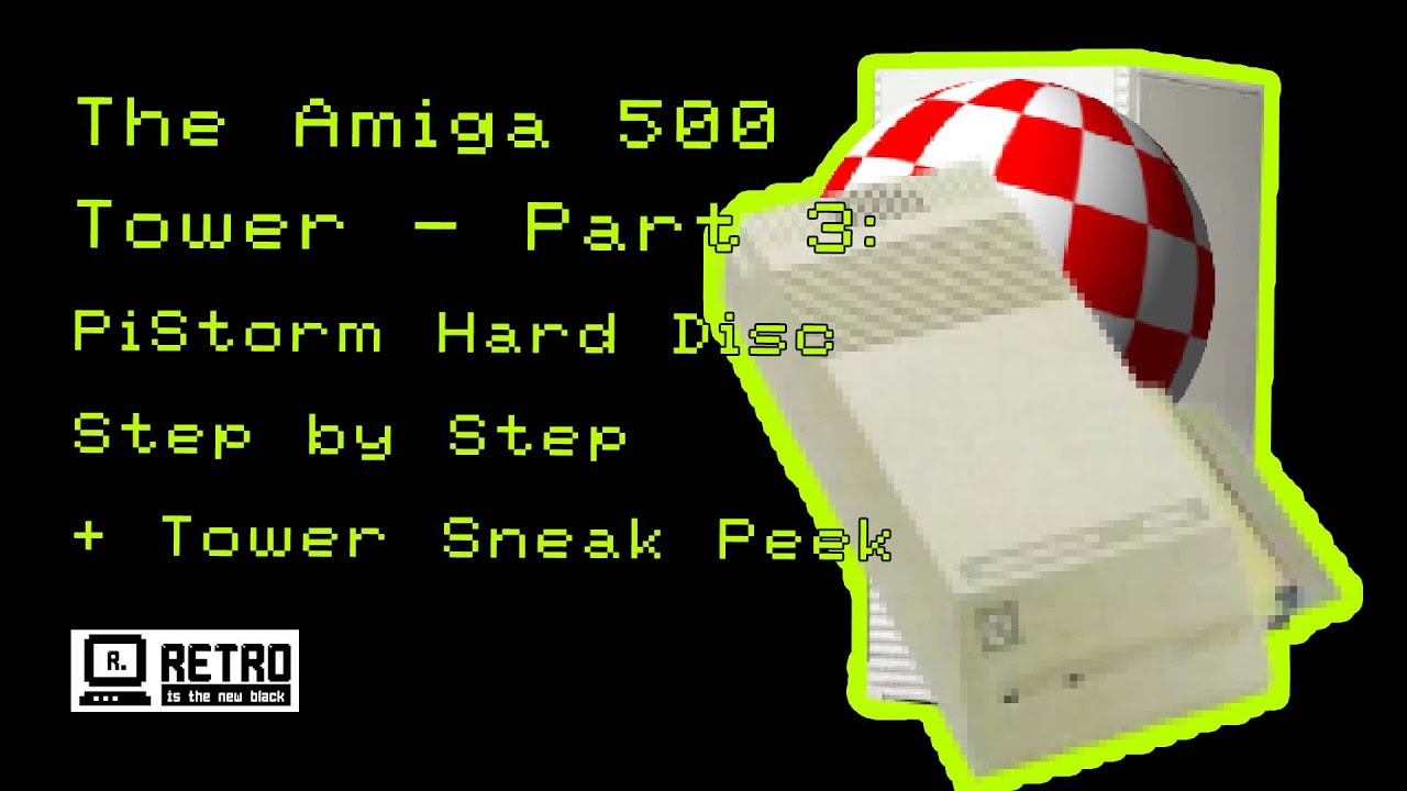 The Amiga 500 Tower - Part 3: PiStorm - Step by Step - Creating a hard disc file for the Amiga