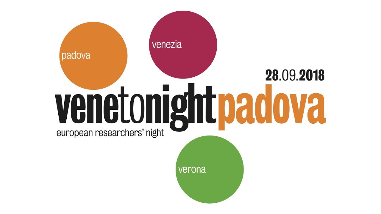 Venetonight Padova 2018 &ndash; seconda parte