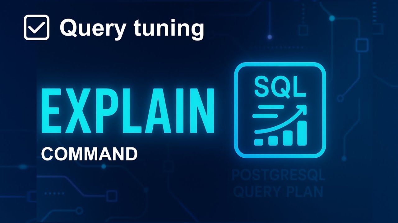 Лучшая команда в PostgreSQL: EXPLAIN #explain #sqlquery #postgresql