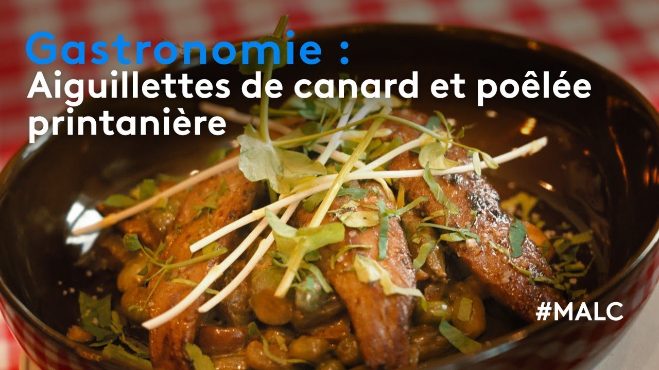 Gastronomie - Aiguillettes de canard et poêlée printanière