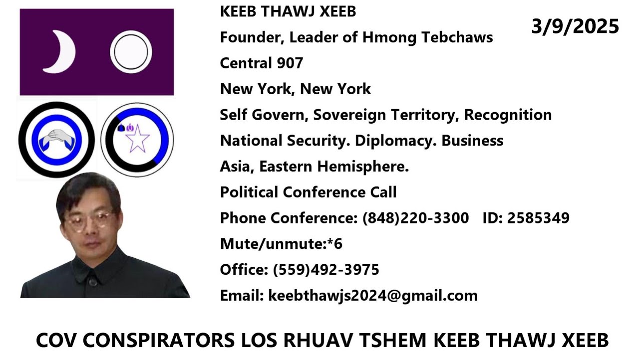COV CONSPIRATORS LOS RHUAV TSHEM KEEB THAWJ XEEB 3/9/2025