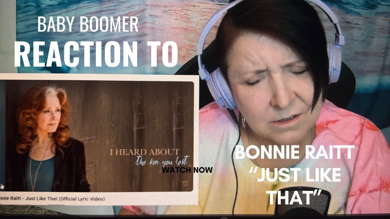 Baby Boomer Reacts to Bonnie Raitt 