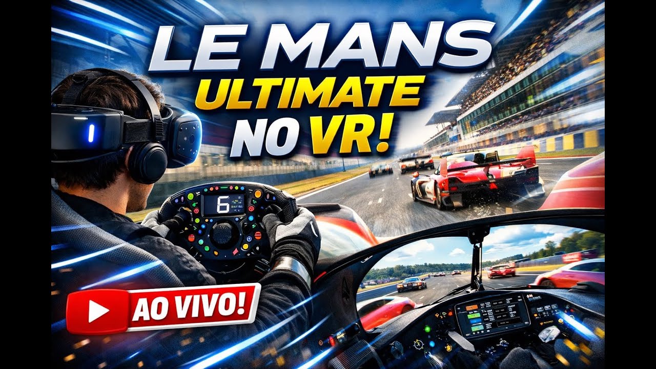 Le Mans Ultimate - Corridas Diarias no VR