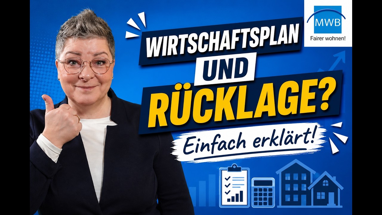Wirtschaftsplan und Rücklage I einfach erklärt!