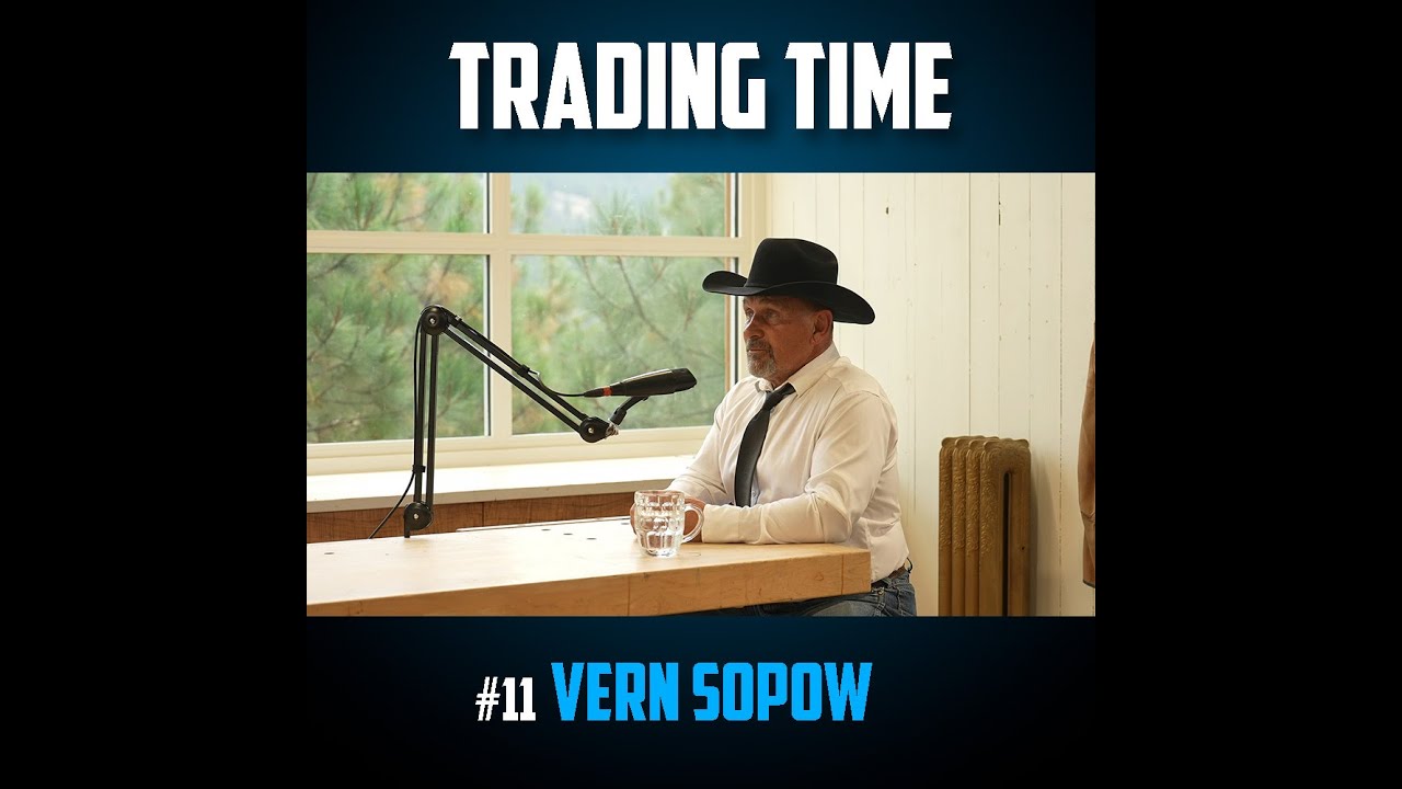 Trading Time #11  Vern Sopow