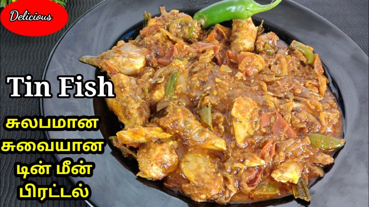 ✔️டின் மீன் பிரட்டல் இனி இப்படி செய்ங்க|Tempered Tin Fish | canned fish recipes| Delicious