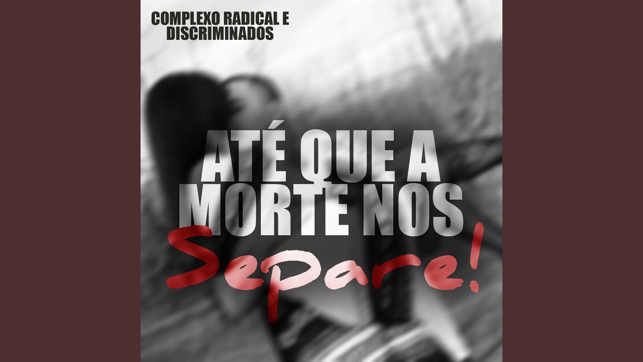 Até Que a Morte nos Separe