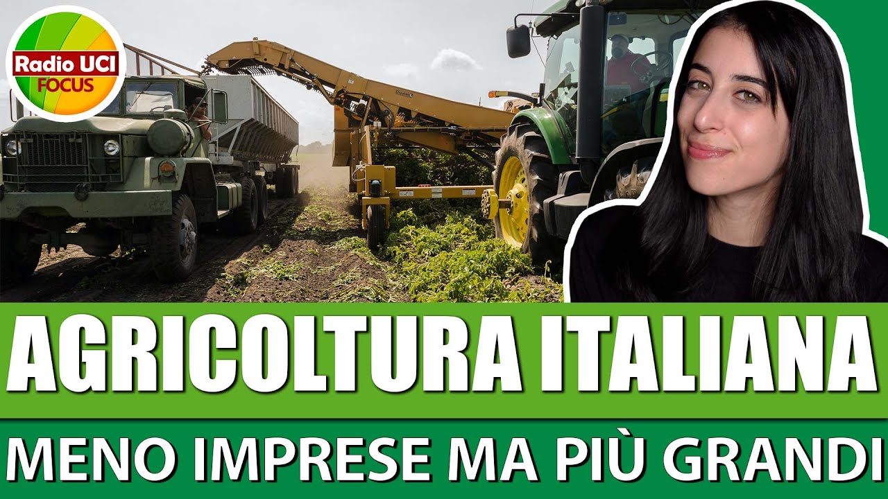 🚜AGRICOLTURA ITALIANA🚜: Meno imprese, ma pi&ugrave; grandi!