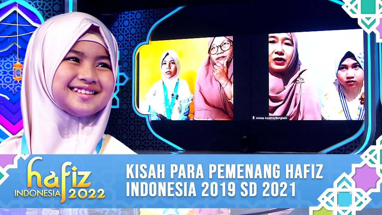 BEGINI KABARNYA PARA PEMENANG HAFIZ INDONESIA TAHUN 2019,2020 DAN 2021 | Hafiz Indonesia 2022
