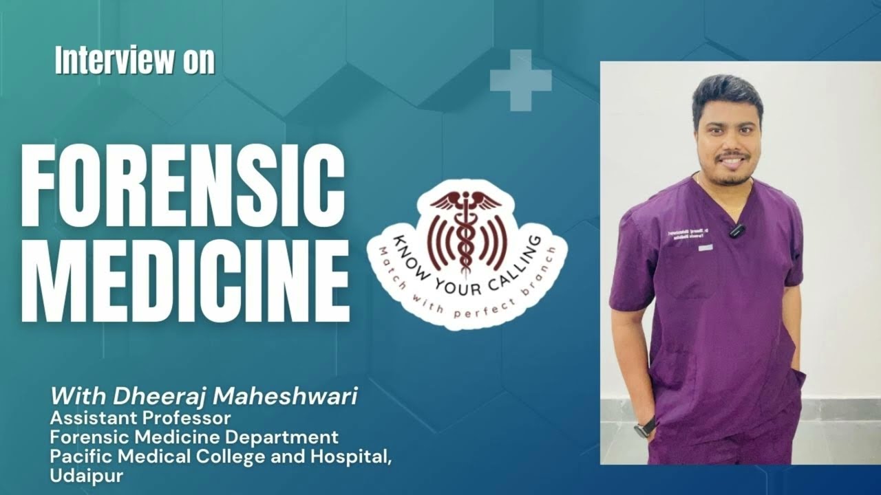 KNOW YOUR CALLING KYC - FORENSIC MEDICINE AND TOXICOLOGY (FMT)