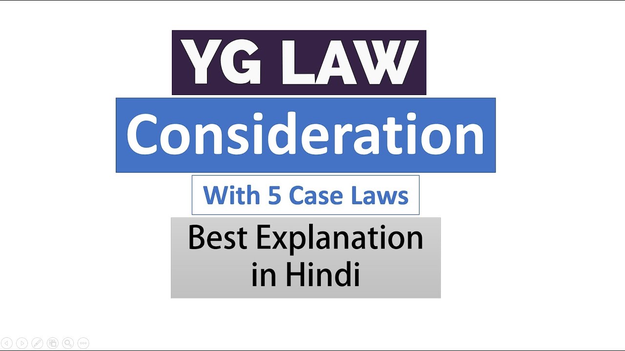Consideration - Law of Contracts