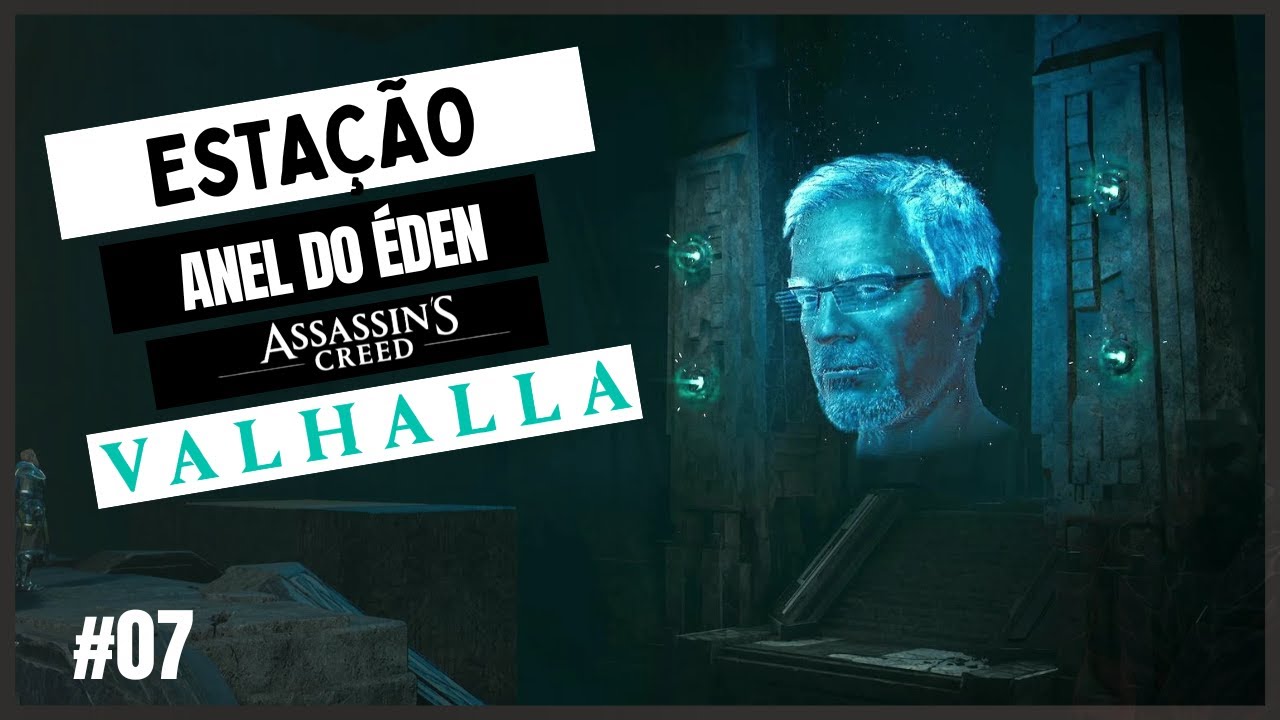 ASSASSIN'S CREED VALHALLA - TUMBA DOS CAÍDOS: ESTAÇÃO DO ANEL DO ÉDEN / FINAL #07[XSS - PLAYTHROUGH]