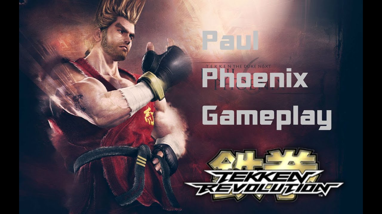 Tekken Revolution:Paul Phoenix Gameplay