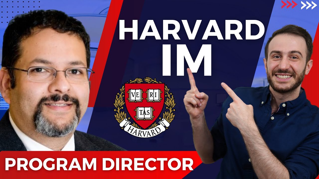 Harvard Internal Medicine Program Director Interview | Match 2024 and USMLE Advice
